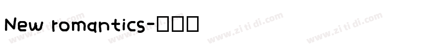 New romantics字体转换
